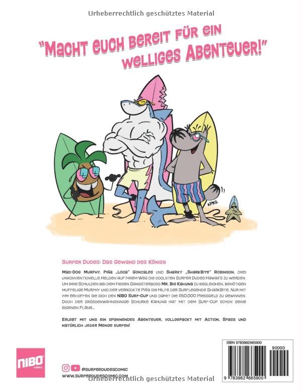 Surfer Dudes: Das Gewand des Königs